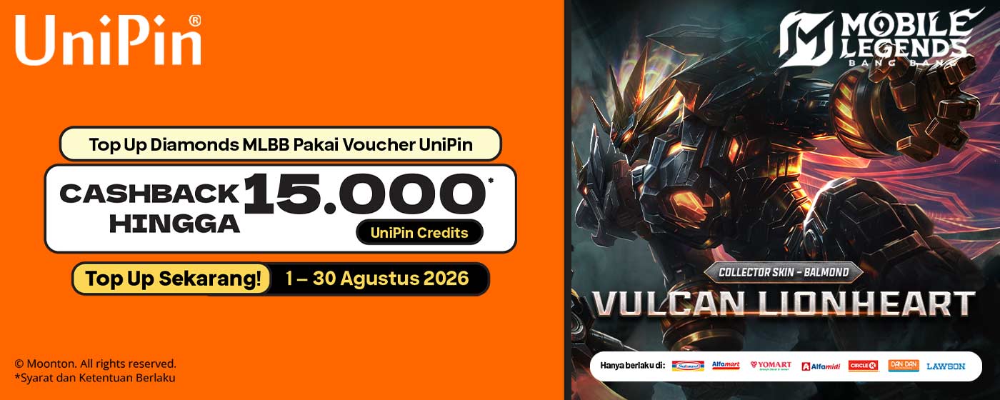 Top Up MLBB, Raih Kekuatan Vulcan Lionheart dan Cashback Hingga 15000 UniPin Credits!